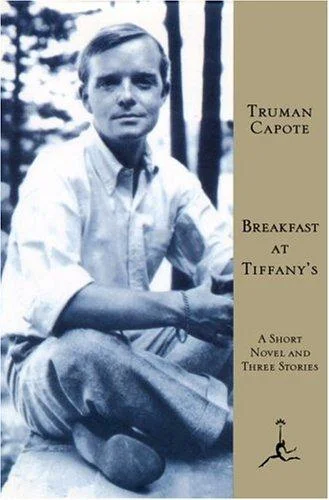 Breakfast at Tiffany's: A Short Novel and Three Stories cover