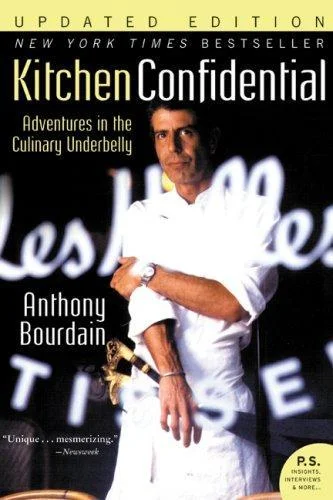 Kitchen Confidential: Adventures in the Culinary Underbelly cover