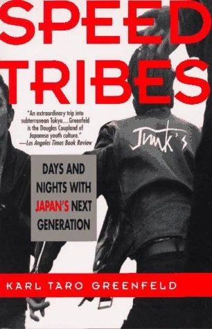Speed Tribes: Days and Nights with Japan's Next Generation cover