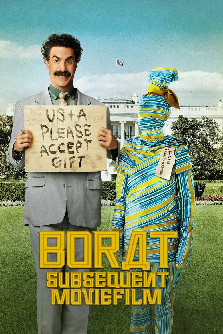 Borat Subsequent Moviefilm: Delivery of Prodigious Bribe to American Regime for Make Benefit Once Glorious Nation of Kazakhstan cover